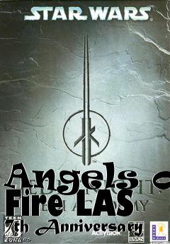 Box art for Angels of Fire LAS 7th Anniversary