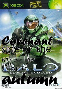 Box art for Covenant side of the war - The Pillar of autumn