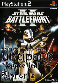 Box art for console acessed untipack   space jedi support