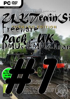 Box art for UKTrainSim Freeware Pack - UK DMUs-EMUs-Trams #1