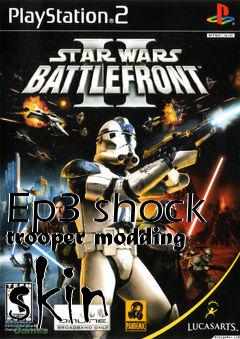 Box art for Ep3 shock trooper modding skin