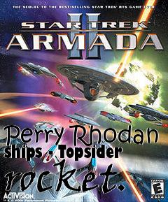 Box art for Perry Rhodan ships - Topsider rocket.