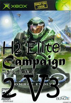 Box art for H2 Elite Campaign Halo level 2 V3