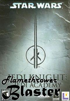 Box art for Flamethrower Blaster