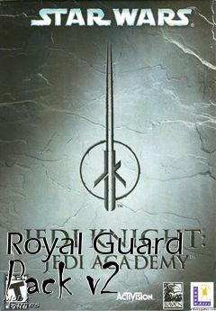 Box art for Royal Guard Pack v2