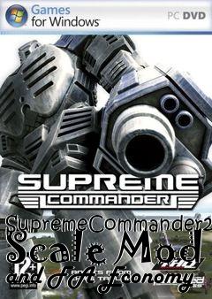 Box art for SupremeCommander2: Scale Mod and FA Economy