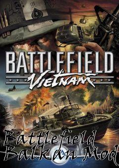 Box art for Battlefield Balkan Mod