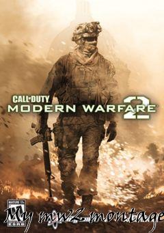 Box art for My mw2 montage