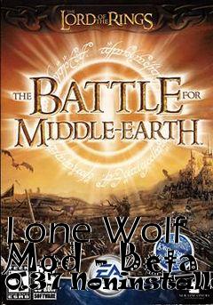 Box art for Lone Wolf Mod - Beta 0.37 Noninstaller