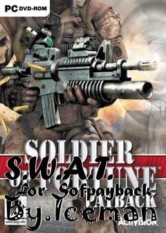 Box art for S.W.A.T. For Sofpayback By.Iceman