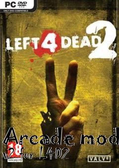 Box art for Arcade mod v2 for L4D2