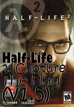 Box art for Half-Life 2: Capture The Flag (v1.5)