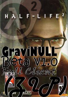 Box art for GraviNULL Beta v1.0 Full Client (ZIP)