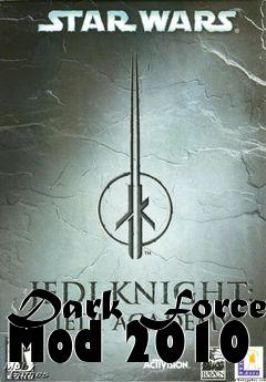 Box art for Dark Force Mod 2010