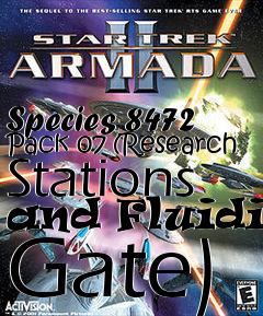 Box art for Species 8472 Pack 07 (Research Stations and Fluidic Gate)