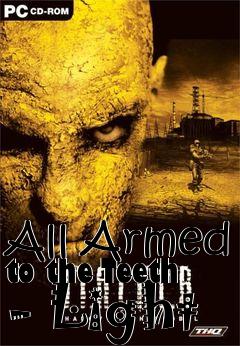 Box art for All Armed to the Teeth - Light