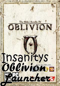 Box art for Insanitys Oblivion Launcher