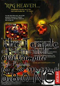 Box art for The Temple of Elemental Evil Vampire Style Portraits for Co8 ModPack 5.8.0 NC