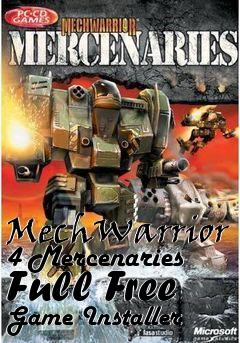 Box art for MechWarrior 4 Mercenaries Full Free Game Installer