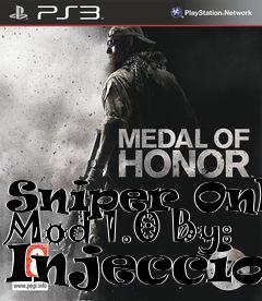Box art for Sniper Only Mod 1.0 By: Injeccion