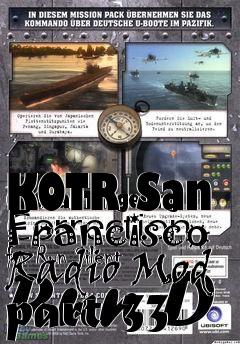 Box art for KOTR San Francisco Radio Mod part 33