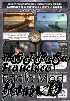 Box art for KOTR San Francisco Radio Mod part 29