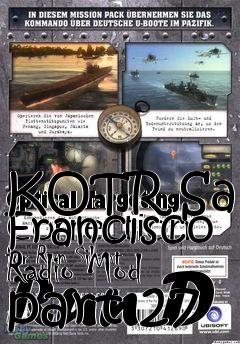 Box art for KOTR San Francisco Radio Mod part 27