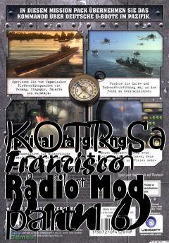 Box art for KOTR San Francisco Radio Mod part 16