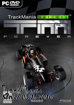 Box art for TrackMania Server 03-15-2010