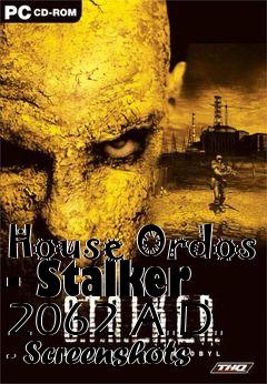 Box art for House Ordos - Stalker 2062 A.D. - Screenshots