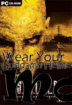 Box art for Wear Your Goddamn Helmet Mod