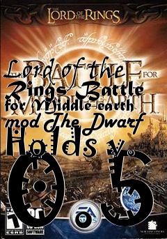 Box art for Lord of the Rings Battle for Middle-earth mod The Dwarf Holds v. 0.5