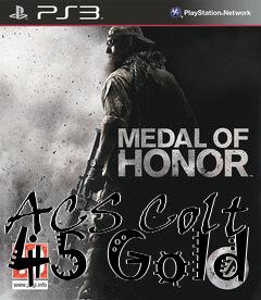 Box art for ACS Colt 45 Gold