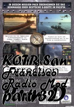 Box art for KOTR San Francisco Radio Mod part 32