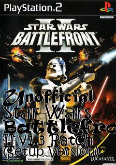 Box art for Unofficial Star Wars Battlefront II v1.3 Patch (Setup Version)