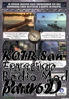 Box art for KOTR San Francisco Radio Mod part 62