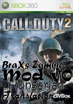Box art for BraXs Zombie Mod v0.4 - Hungarian Translation