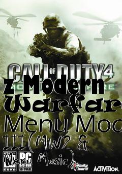 Box art for z Modern Warfare 2 Menu Mod III(MW2 & Menu Music)