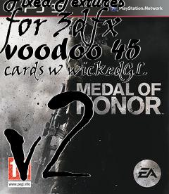 Box art for Fixed Textures for 3dfx voodoo 45 cards w wickedGL v2