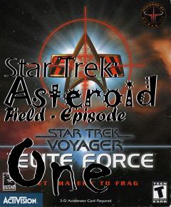 Box art for Star Trek: Asteroid Field - Episode One