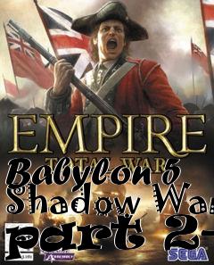 Box art for Babylon 5 Shadow War part 2-2