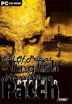 Box art for Call Of Pripyat - English Translations Patch