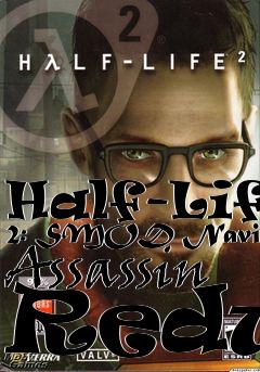 Box art for Half-Life 2: SMOD Navirus Assassin Redux