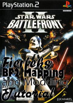 Box art for Fierfeks BF2 Mapping and Modding Tutorial
