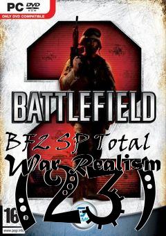 Box art for BF2 SP Total War Realism (23)