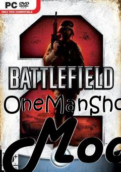 Box art for OneManShow Mod