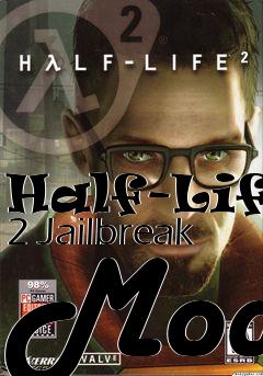 Box art for Half-Life 2 Jailbreak Mod