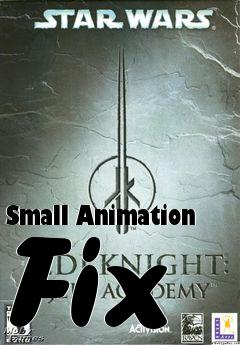 Box art for Small Animation Fix