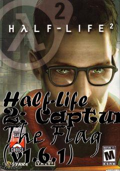 Box art for Half-Life 2: Capture The Flag (v1.6.1)