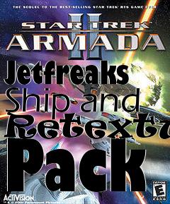 Box art for Jetfreaks Ship and Retexture Pack